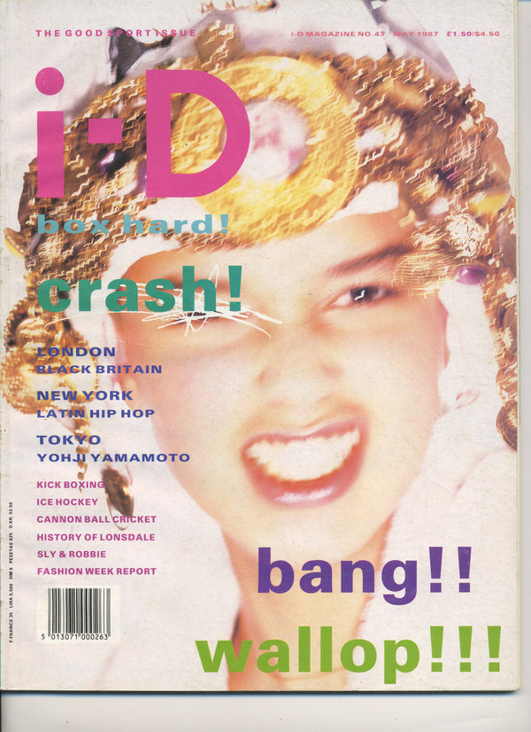 i-D Magazine NO.47 May 1987